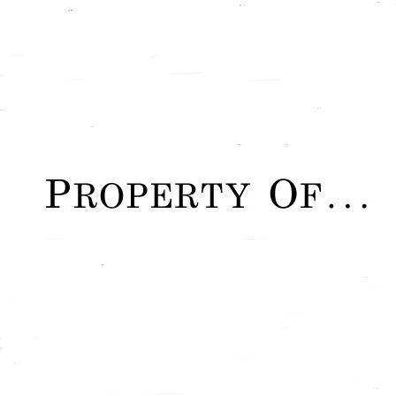 Property Of