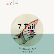 THE SEVENTH TAIL